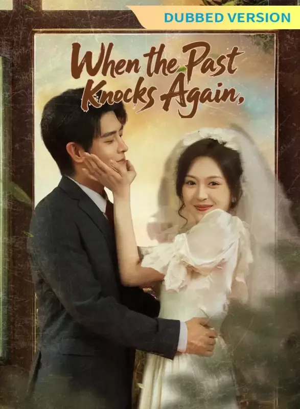 [Dubbed Version]When the Past Knocks Again cover