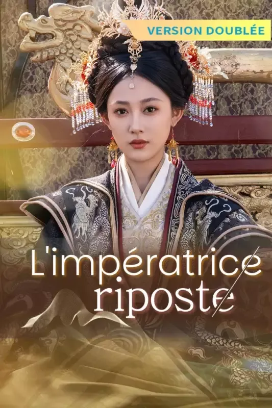 Couverture de [Version doublée] L'impératrice riposte