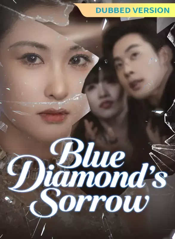 [Dubbed Version] Blue Diamond’s Sorrow cover