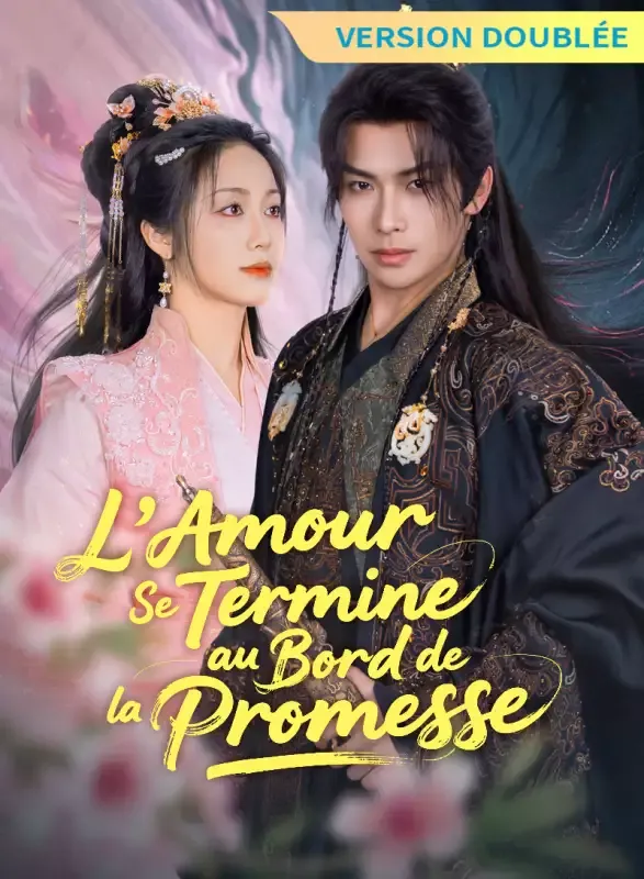 Couverture de [Version Doublée] L’Amour Se Termine au Bord de la Promesse