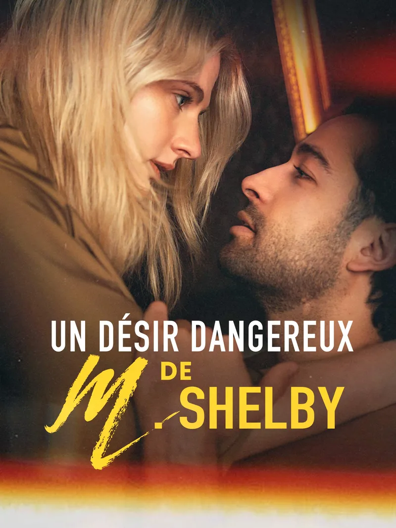Couverture de Un Désir Dangereux de M. Shelby