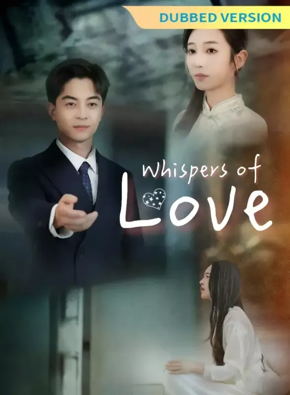 [Dubbed Version] Whispers of Love cover