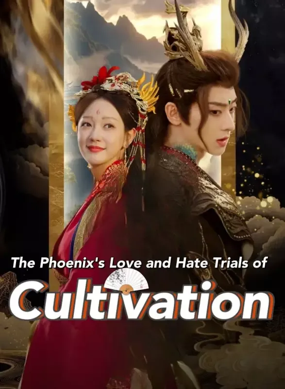 The Phoenix's Love and Hate: Trials of Cultivation cover