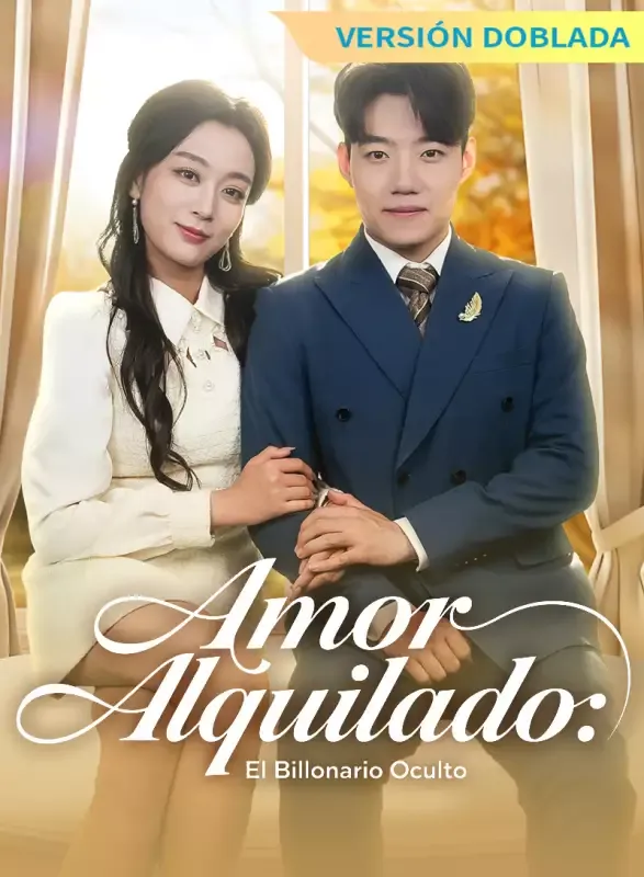 Portada de [Versión Doblada] Amor Alquilado: El Billonario Oculto