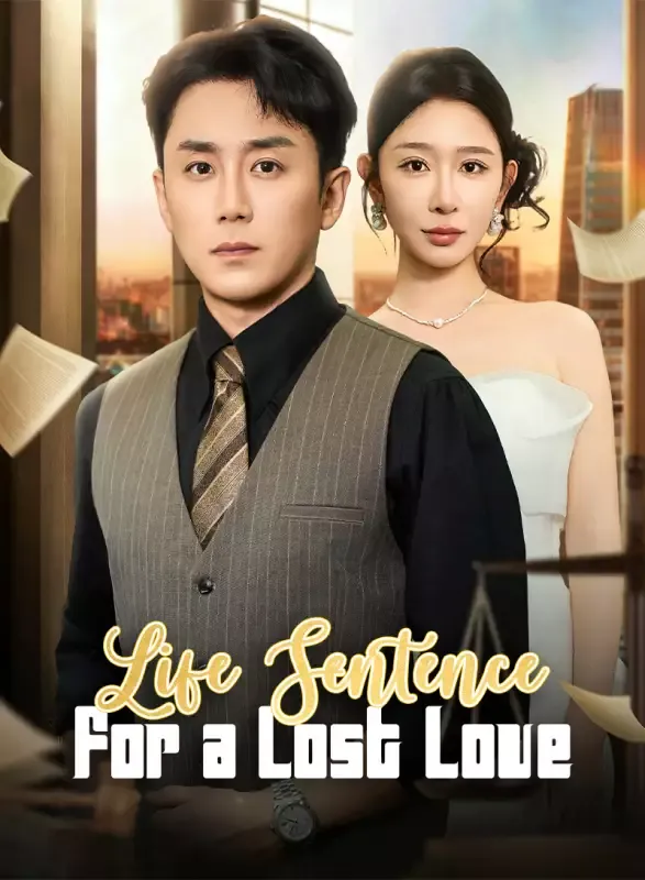 Life Sentence for a Lost Love cover