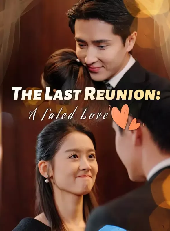 The Last Reunion: A Fated Love cover