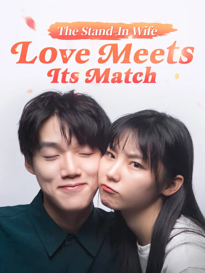 The Stand-In Wife: Love Meets Its Match cover
