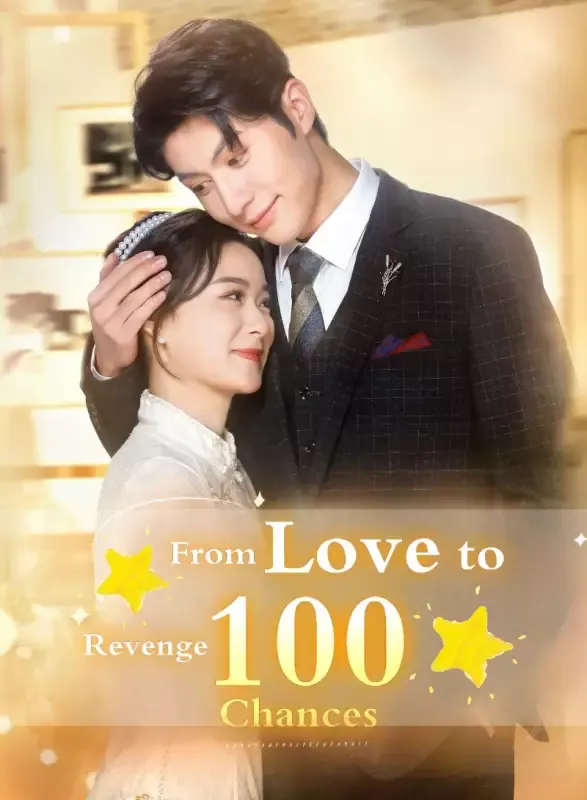From Love to Revenge: 100 Chances cover
