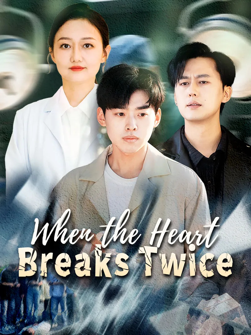 When the Heart Breaks Twice cover