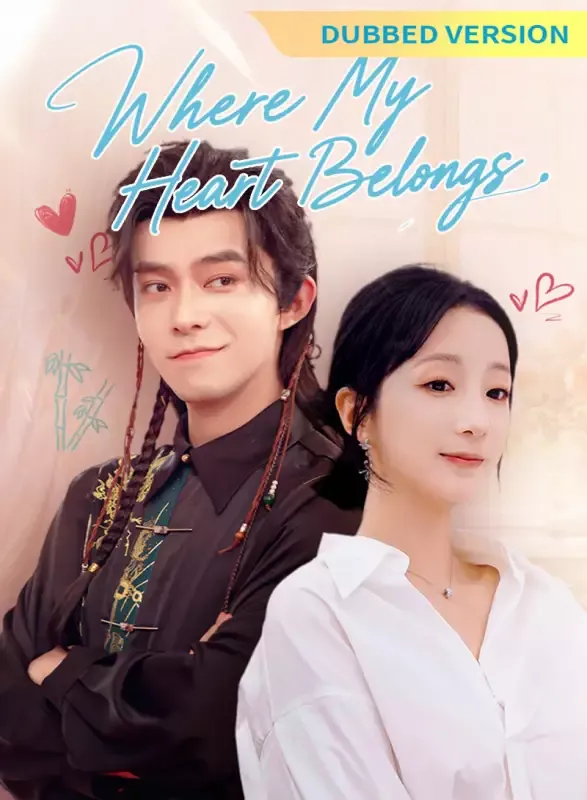 [Dubbed Version]Where My Heart Belongs cover