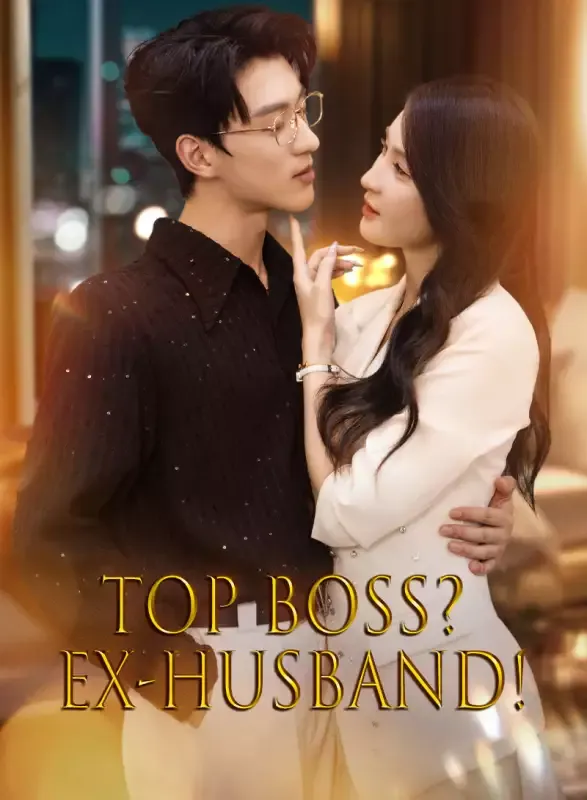 Top Boss? Ex-Husband! cover