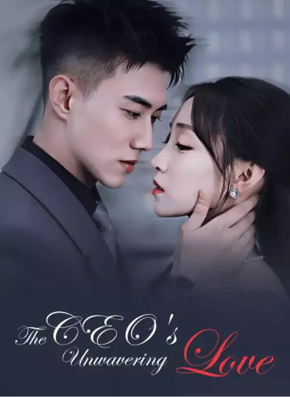 The CEO's Unwavering Love cover
