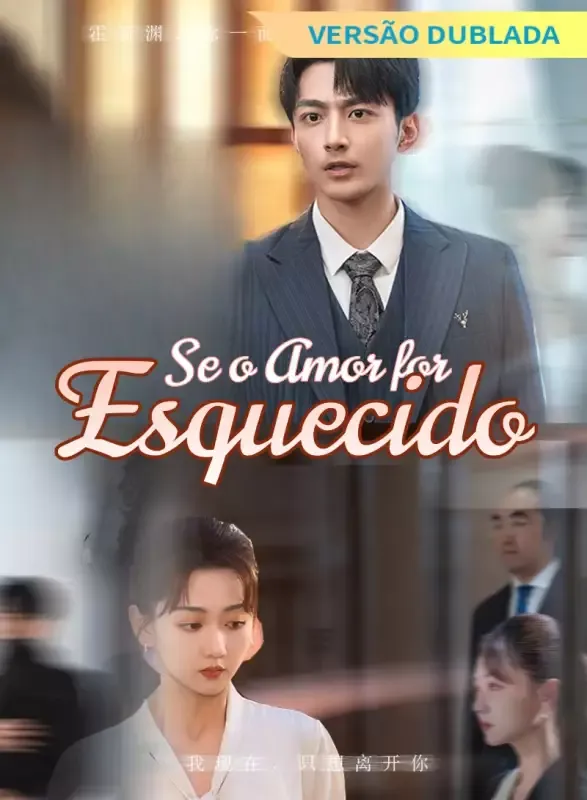 Capa de [Versão Dublada] Se o Amor for Esquecido