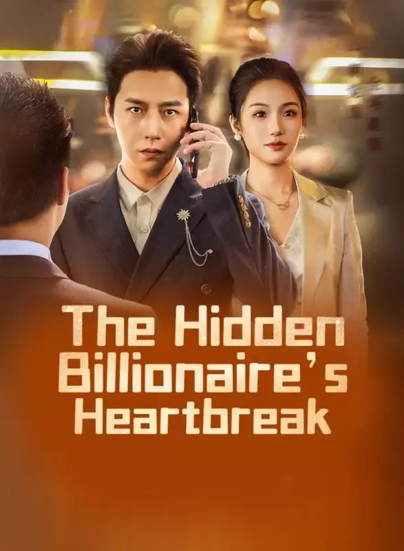 The Hidden Billionaire’s Heartbreak cover