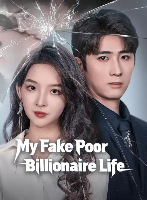 My Fake Poor Billionaire Life cover