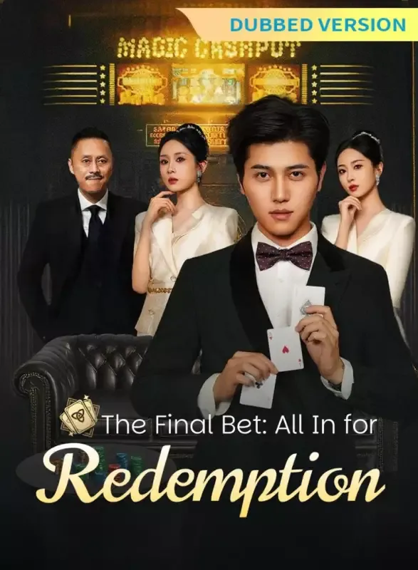 [Dubbed Version] The Final Bet: All In for Redemption cover
