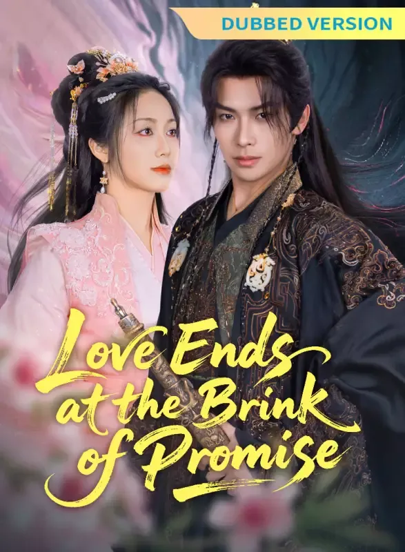 [Dubbed Version] Love Ends at the Brink of Promise cover