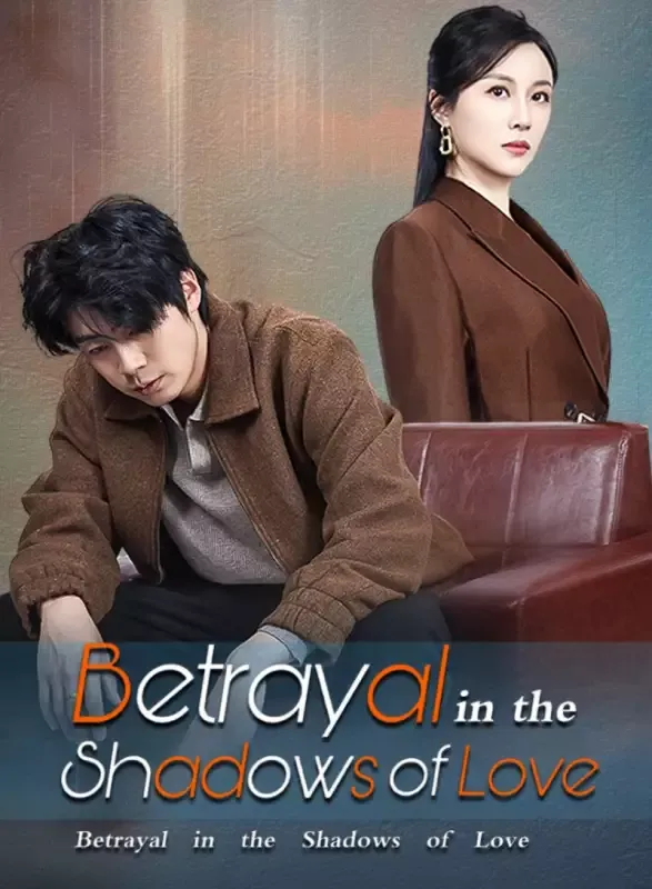 Betrayal in the Shadows of Love cover