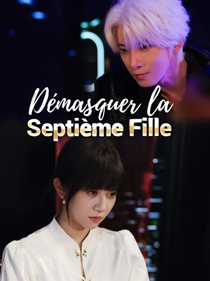 Couverture de Démasquer la Septième Fille