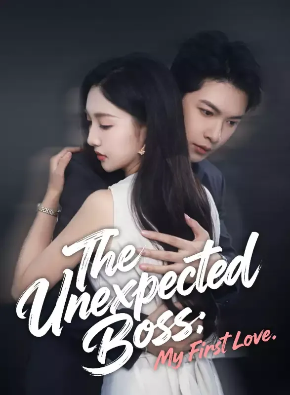 The Unexpected Boss: My First Love cover