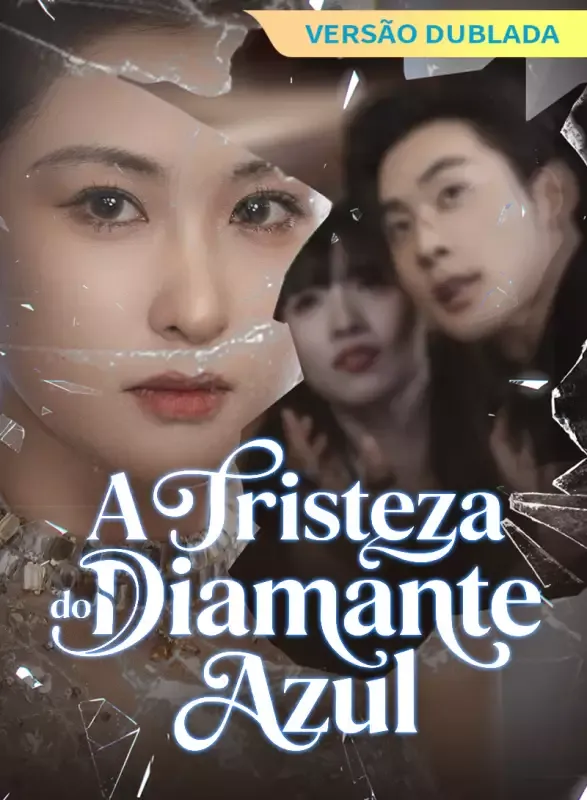 Capa de [Versão Dublada] A Tristeza do Diamante Azul