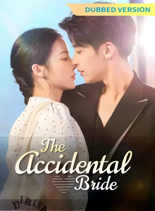 [Dubbed Version]The Accidental Bride cover