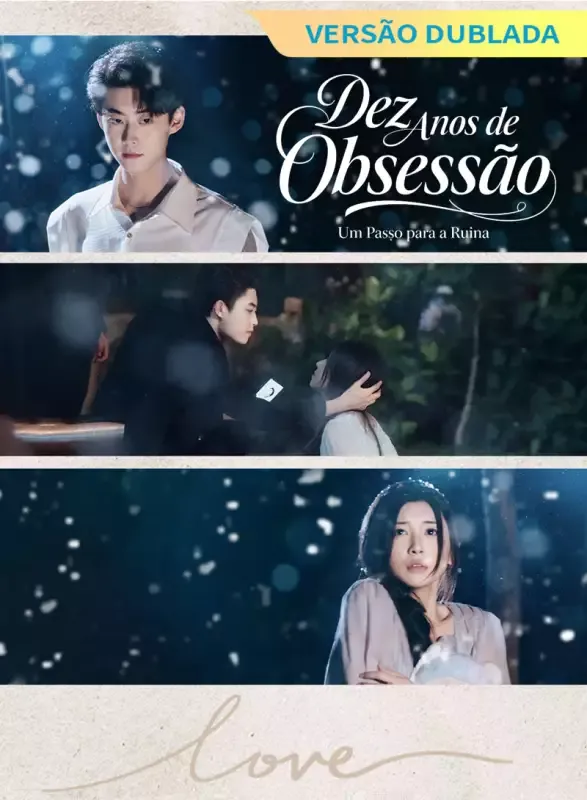 Capa de [Versão Dublada] Dez Anos de Obsessão, Um Passo para a Ruína