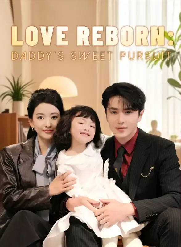 Love Reborn: Daddy's Sweet Pursuit cover