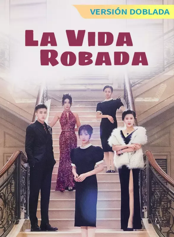 Portada de [Versión Doblada] La Vida Robada