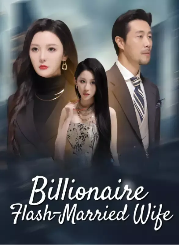 Billionaire Flash-Married Wife cover