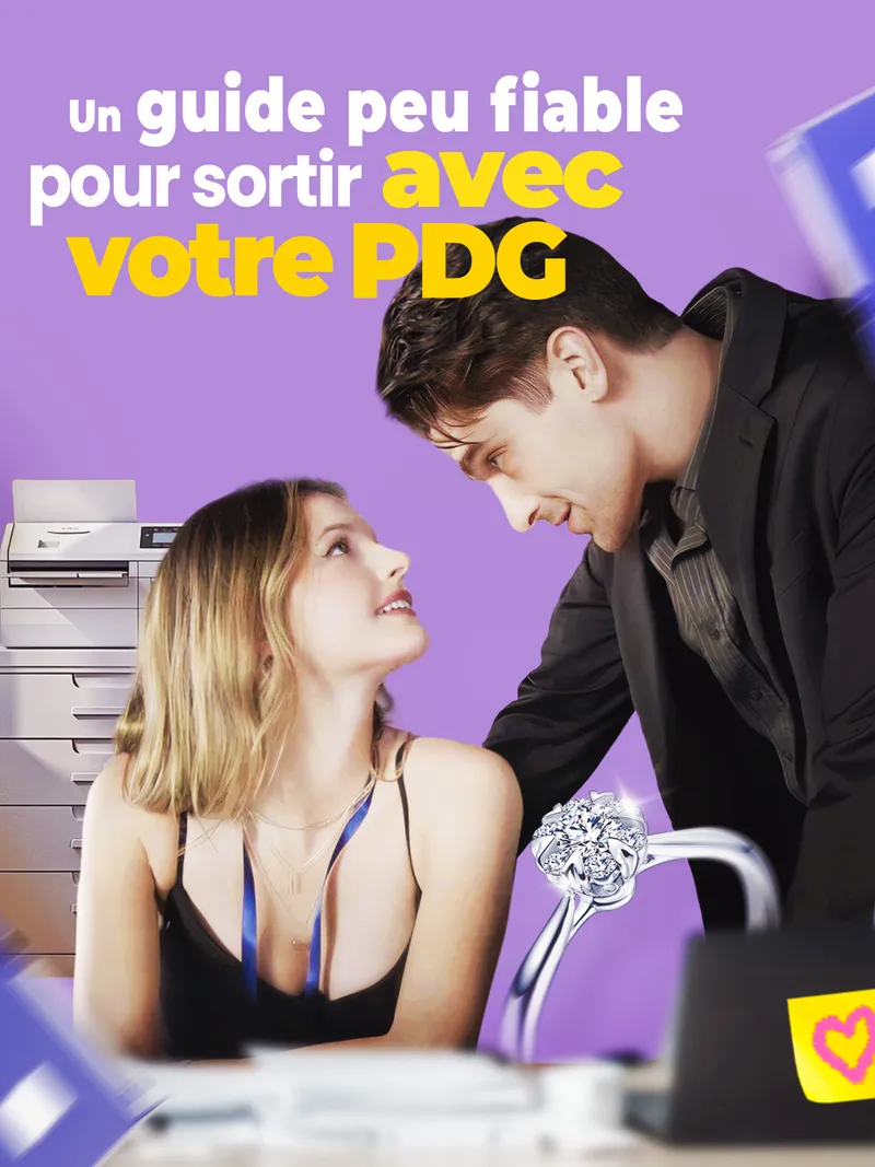 Couverture de Un guide peu fiable pour sortir avec votre PDG
