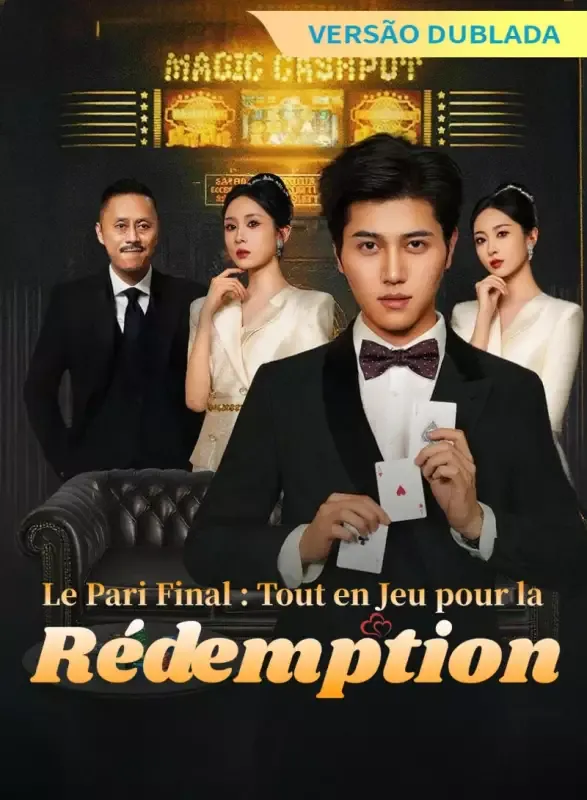 Couverture de [Version Doublée] Le Pari Final : Tout en Jeu pour la Rédemption
