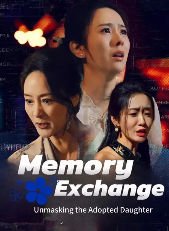 Memory Exchange: Unmasking the Adopted Daughter cover