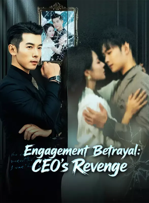Engagement Betrayal: CEO’s Revenge cover