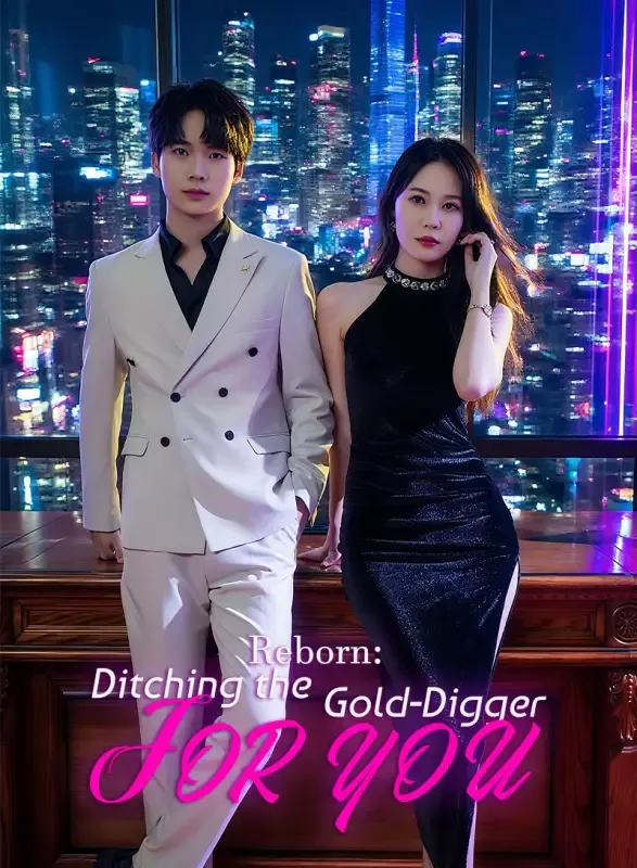 Reborn: Ditching the Gold-Digger for You cover