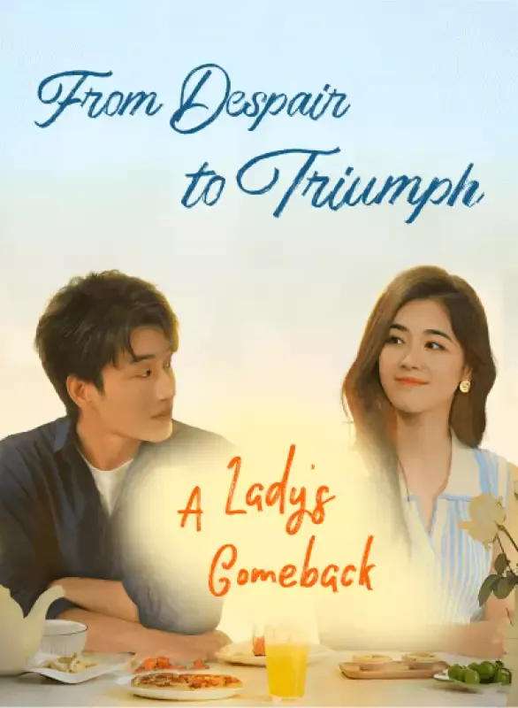 From Despair to Triumph: A Lady's Comeback cover