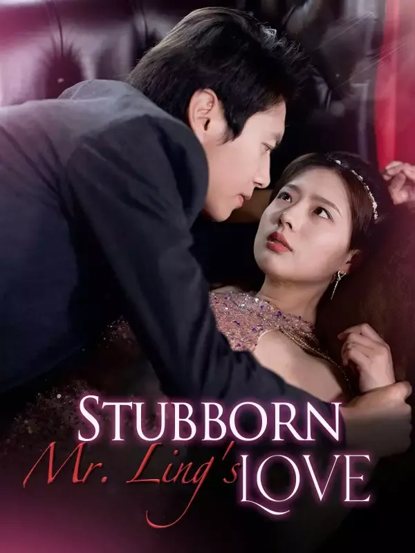 Stubborn Mr. Ling's Love cover