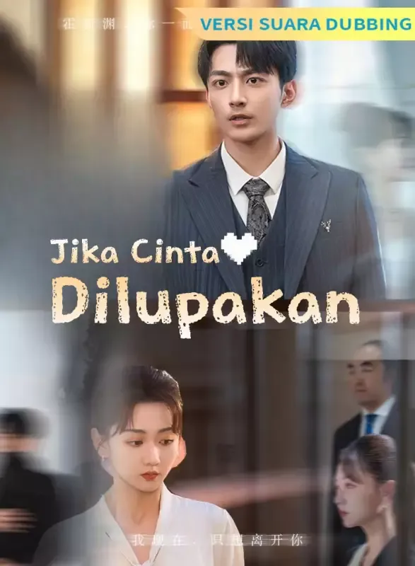 Sampul [Versi suara dubbing] Jika Cinta Dilupakan