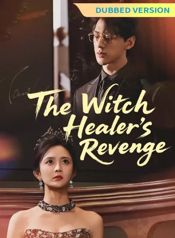 [Dubbed Version]The Witch Healer’s Revenge cover