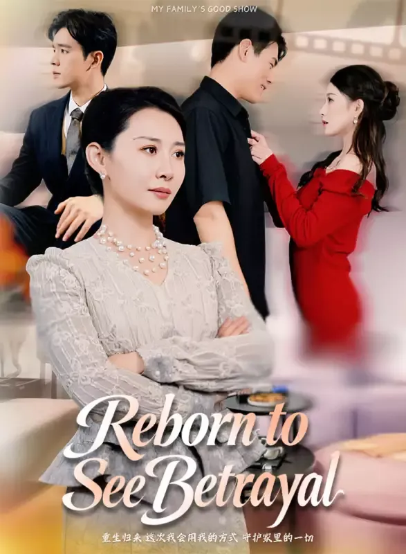 Reborn to See Betrayal cover