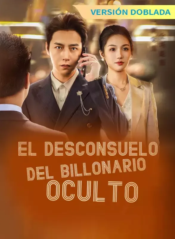 Portada de [Versión Doblada] El Desconsuelo del Billonario Oculto