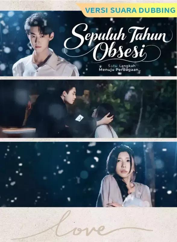 Sampul [Versi suara dubbing] Sepuluh Tahun Obsesi, Satu Langkah Menuju Perdugaan