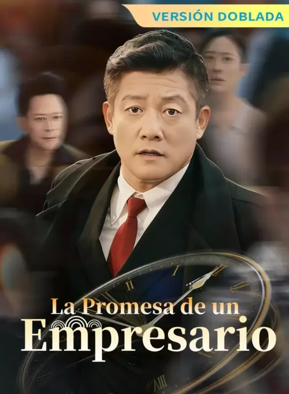 Portada de [Versión Doblada] La Promesa de un Empresario