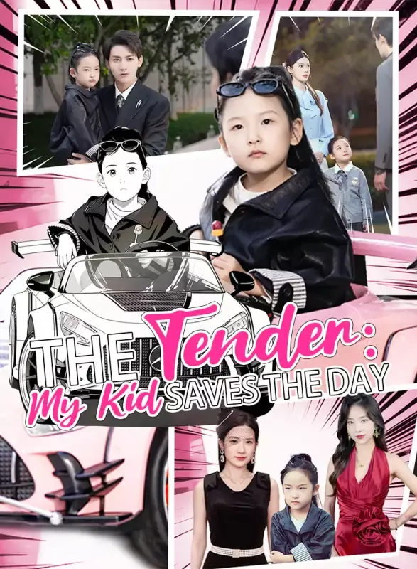 The Tender: My Kid Saves the Day cover