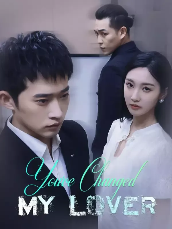 You've Changed, My Lover cover