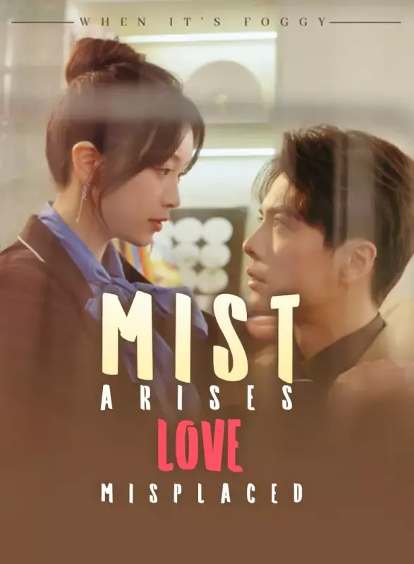 Mist Arises, Love Misplaced cover