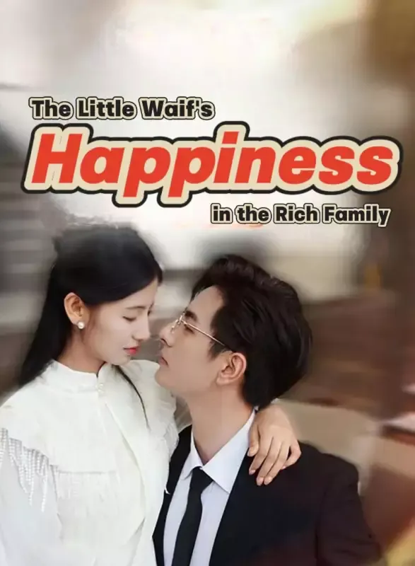The Little Waif's Happiness in the Rich Family cover