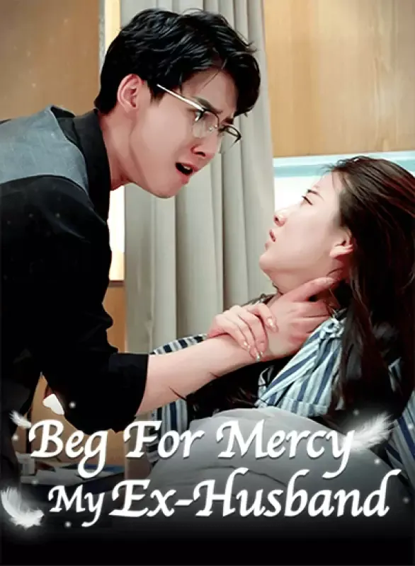 Beg For Mercy, My Ex-Husband cover