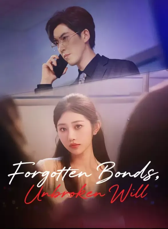 Forgotten Bonds, Unbroken Will cover