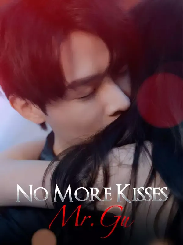 No More Kisses, Mr. Gu cover